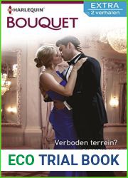 Verboden terrein? ; Vurige ontmoeting (Bouquet Extra Book 462) (Dutch Edition)