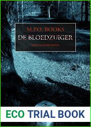 De bloedzuiger (District Heuvelrug Book 2) (Dutch Edition)