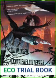 De kraaienfluisteraar: De Wildlingen Boek I (Dutch Edition)