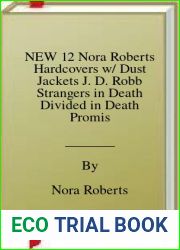 NEW 12 Nora Roberts Hardcovers w Dust Jackets J. D. Robb Strangers in Death Divided in Death Promises in Death Angel Fall the Reef