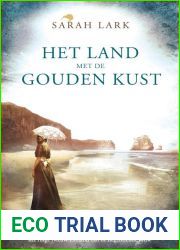 Het land met de gouden kust (Kauri-Trilogie, #1)