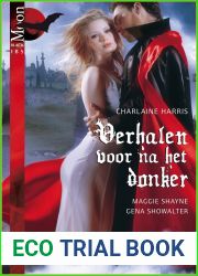 Verhalen voor na het donker: Bloedstollende nacht and Dansers na donker and Het donkerste vuur (Dutch Edition)