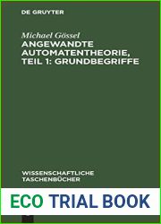 Angewandte Automatentheorie, Teil 1: Grundbegriffe (Wissenschaftliche Taschenbucher, 116) (German Edition)