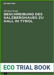 Beschreibung des Salzberghaues zu Hall in Tyrol (German Edition)