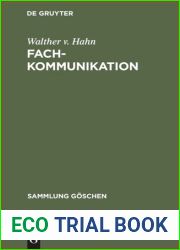 Fachkommunikation: Entwicklung - Linguistische Konzepte - Betriebliche Beispiele