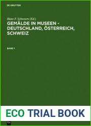 Gemalde in Museen - Deutschland, Osterreich, Schweiz Paintings in Museums - Germany, Austria, Switzerland: Katalog Der Ausgestellten Und … and Depository Holdings (German Edition)