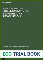 Proletariat und burgerliche Revolution: (1830-1917) (Studien zur Revolutionsgeschichte) (German Edition)