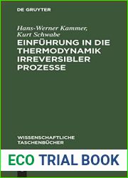 Einfuhrung in die Thermodynamik irreversibler Prozesse (Wissenschaftliche Taschenbucher, 295) (German Edition)