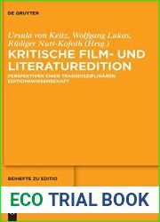 Kritische Film- und Literaturedition: Perspektiven einer transdisziplinaren Editionswissenschaft (editio Beihefte, 51) (German Edition)