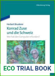 Konrad Zuse und die Schweiz: Wer hat den Computer erfunden? (German Edition)