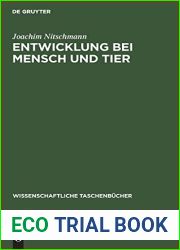 Entwicklung bei Mensch und Tier: (Embryologie) (Wissenschaftliche Taschenbucher, 111) (German Edition)