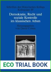 Demokratie, Recht und soziale Kontrolle im klassischen Athen (Schriften des Historischen Kollegs, 49) (German Edition)
