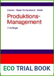 Produktions- Management. Grundlagen der Produktionsplanung und -steuerung.