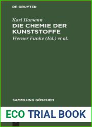 Die Chemie der Kunststoffe (Sammlung Goschen, 1173) (German Edition)