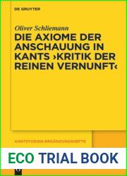 Die Axiome Der Anschauung in Kants and quot;Kritik Der Reinen Vernunft and quot;