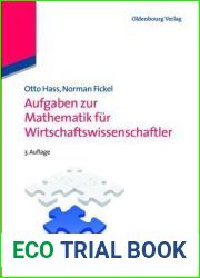 Aufgaben zur Mathematik fur Wirtschaftswissenschaftler (German Edition)