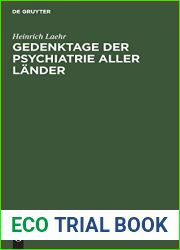 Gedenktage der Psychiatrie aller Lander (German Edition)