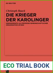 Die Krieger der Karolinger: Kriegsdienste als Prozesse gemeinschaftlicher Organisation um 800 (Erganzungsbande zum Reallexikon der Germanischen Altertumskunde, 115) (German Edition)