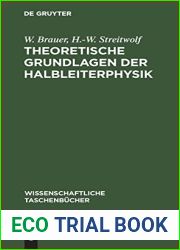 Theoretische Grundlagen der Halbleiterphysik (Wissenschaftliche Taschenbucher, 119) (German Edition)