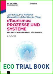 Etourismus: Prozesse Und Systeme: Informationsmanagement Im Tourismus