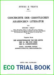 Geschichte der christlichen arabischen Literatur. Die Schriftsteller von der Mitte des 15. bis zum Ende des 19