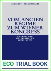 Vom Ancien Regime zum Wiener Kongress (Oldenbourg Grundriss der Geschichte, 12) (German Edition)