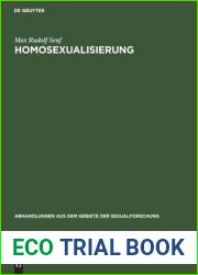 Homosexualisierung (Abhandlungen aus dem Gebiete der Sexualforschung, 4, 3) (German Edition)