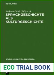Sprachgeschichte als Kulturgeschichte (Studia Linguistica Germanica)