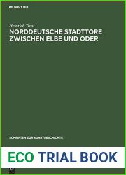 Norddeutsche Stadttore zwischen Elbe und Oder (Schriften zur Kunstgeschichte, 5) (German Edition)