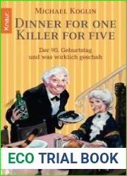 Dinner for One - Killer for Five: Der 90. Geburtstag und was wirklich geschah