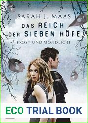 Frost und Mondlicht (Das Reich der sieben Hofe, #3.5)