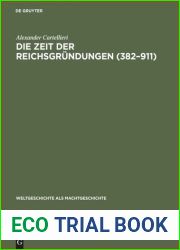 Die Zeit der Reichsgrundungen: 382-911 (His Weltgeschichte als Machtgeschichte ; Bd. 1) (German Edition)