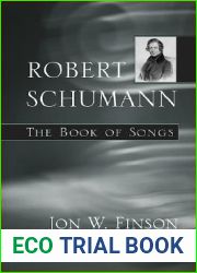 Robert Schumann: The Book of Songs