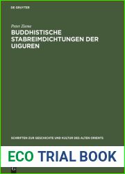Buddhistische Stabreimdichtungen Der Uiguren (Schriften Zur Geschichte Und Kultur Des Alten Orients, Berliner Turfantexte) (German Edition)