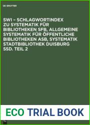 SWI - Schlagwortindex zu Systematik fur Bibliotheken SFB, Allgemeine Systematik fur offentliche Bibliotheken ASB, Systematik Stadtbibliothek Duisburg SSD. Teil 2 (German Edition)