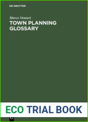 Town Planning Glossary: 10,000 Multilingual Terms in One Alphabet for European Town Planners
