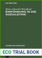Einfuhrung in die Sozialethik (Sammlung Goschen, 1203) (German Edition)