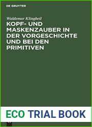Kopf- und Maskenzauber in der Vorgeschichte und bei den Primitiven (German Edition)