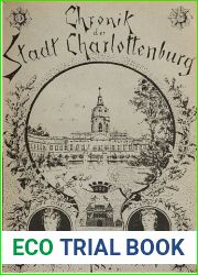 Chronik der der Residenzstadt Charlottenburg