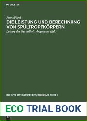 Die Leistung und Berechnung von Spultropfkorpern (Beihefte zum Gesundheits-Ingenieur. Reihe II, 21) (German Edition)