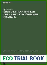 Uber die Fruchtbarkeit der christlich-judischen Mischehe: Ein Vortrag (Abhandlungen aus dem Gebiete der Sexualforschung, 2,4) (German Edition)