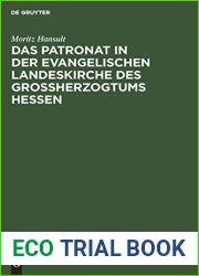 Das Patronat in der evangelischen Landeskirche des Grossherzogtums Hessen (German Edition)