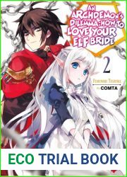 An Archdemon|s Dilemma - Volumen 02