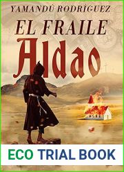 El fraile Aldao (Spanish Edition)