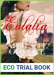 Eulalia (BILOGIA: Eulalia y Valiente Caballero no 3) (Spanish Edition)