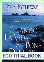 Cuando La Vida Se Pone Dificil: 5 Escrituras Que Le Ayudaran A Sobrellevar Casi Todas las Cosas (Spanish Edition)