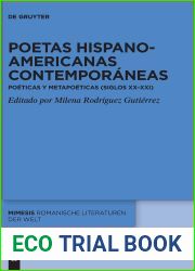 Poetas hispanoamericanas contemporaneas: Poeticas y metapoeticas (siglos XX-XXI)