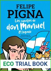 Los cuentos de Don Manuel: El Legado (Spanish Edition)