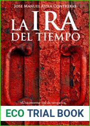 La ira del tiempo (Spanish Edition)