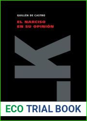 El Narciso en su opinion (Teatro) (Spanish Edition)